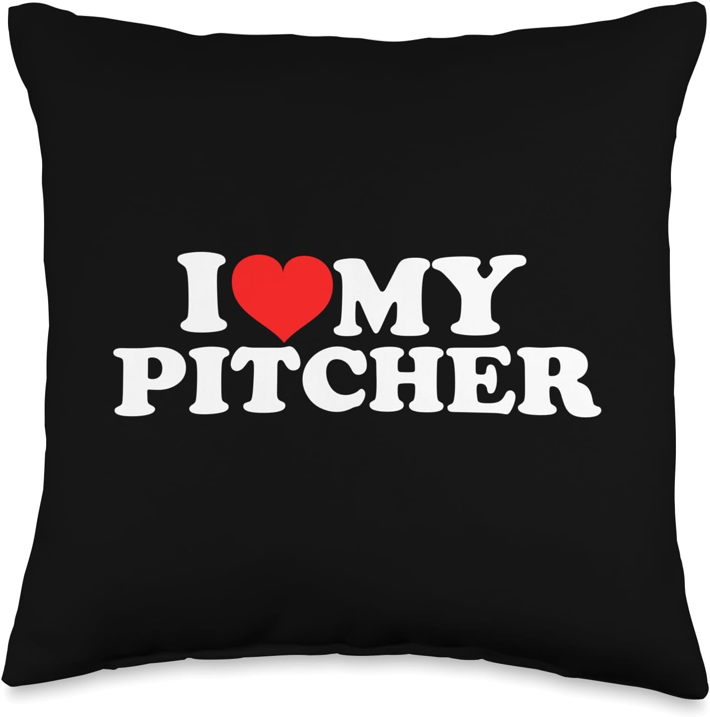 I Love My Pitcher Throw Pillow 16x16 Multicolor