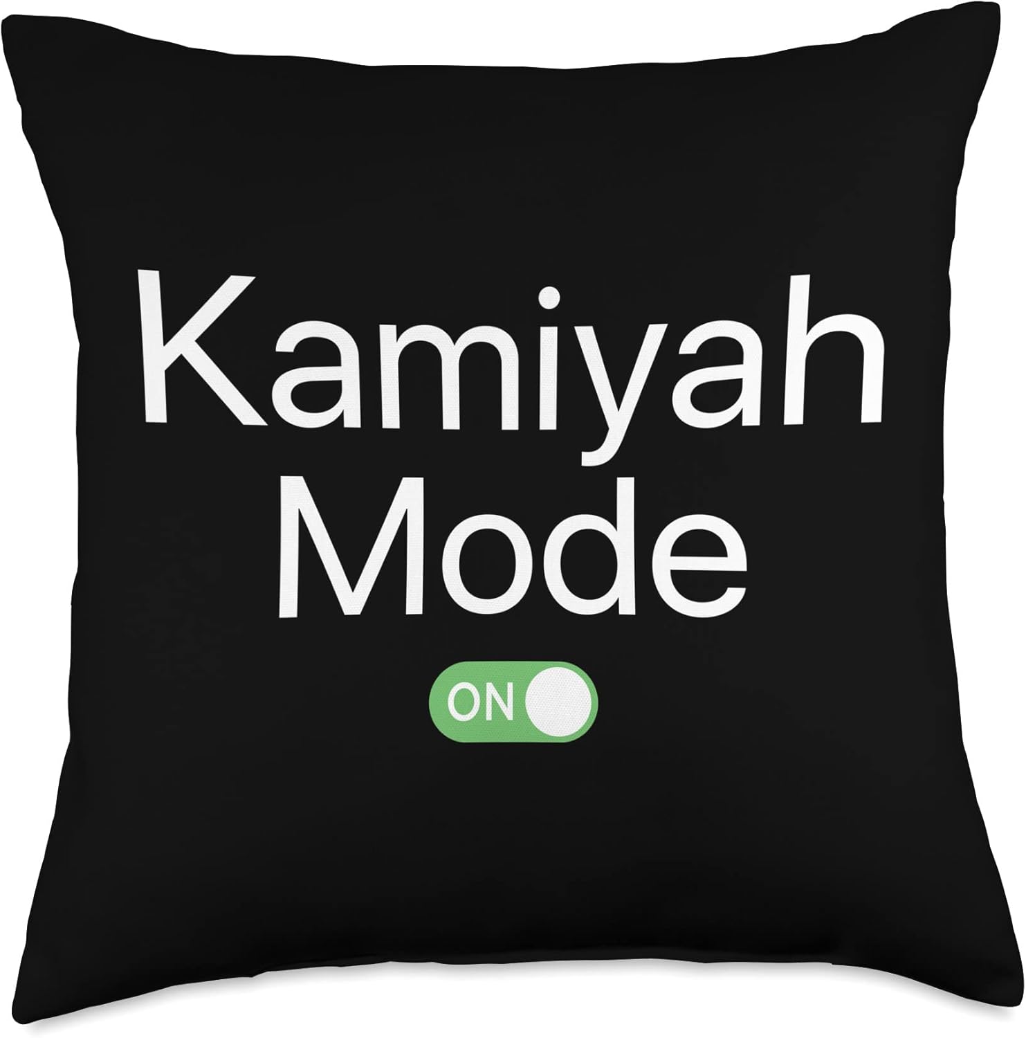 Kamiyah Mode On First Name Throw Pillow