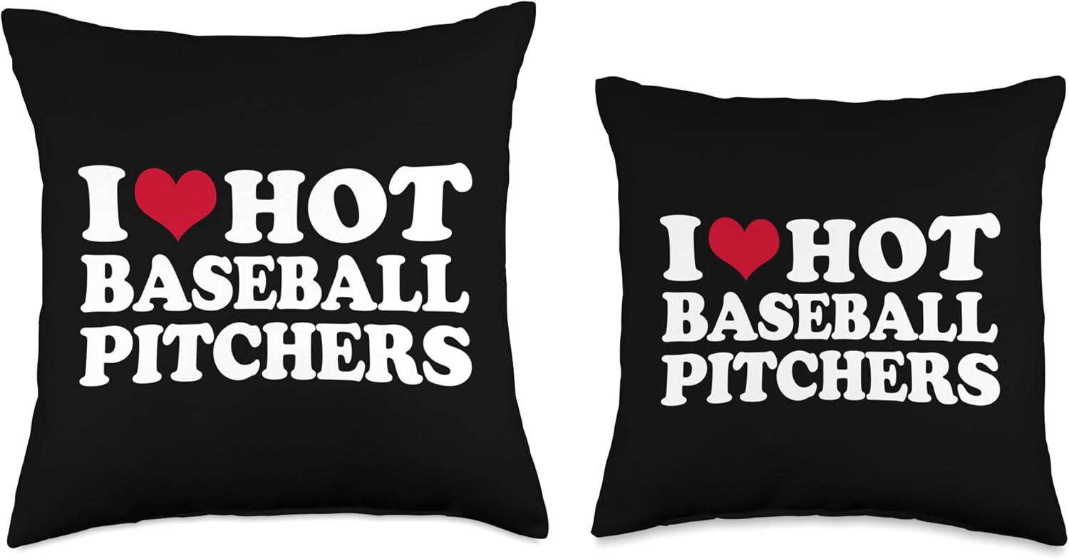I Love Hot Baseball Pitchers Throw Pillow 16x16 Multicolor
