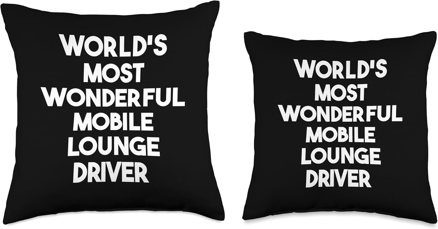 Worlds Most Wonderful Mobile Lounge Driver Throw Pillow 16x16 Multicolor
