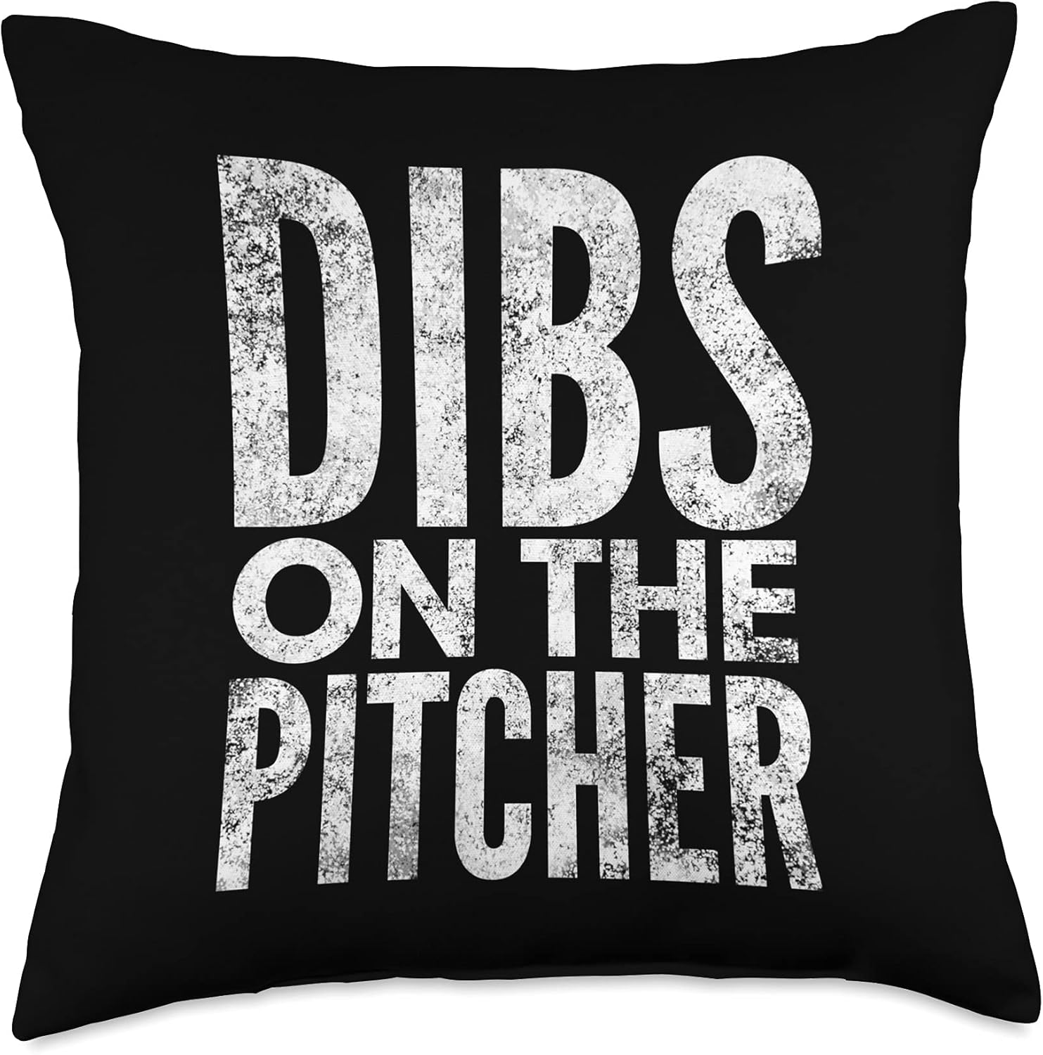 Dibs on the Pitcher Throw Pillow 2