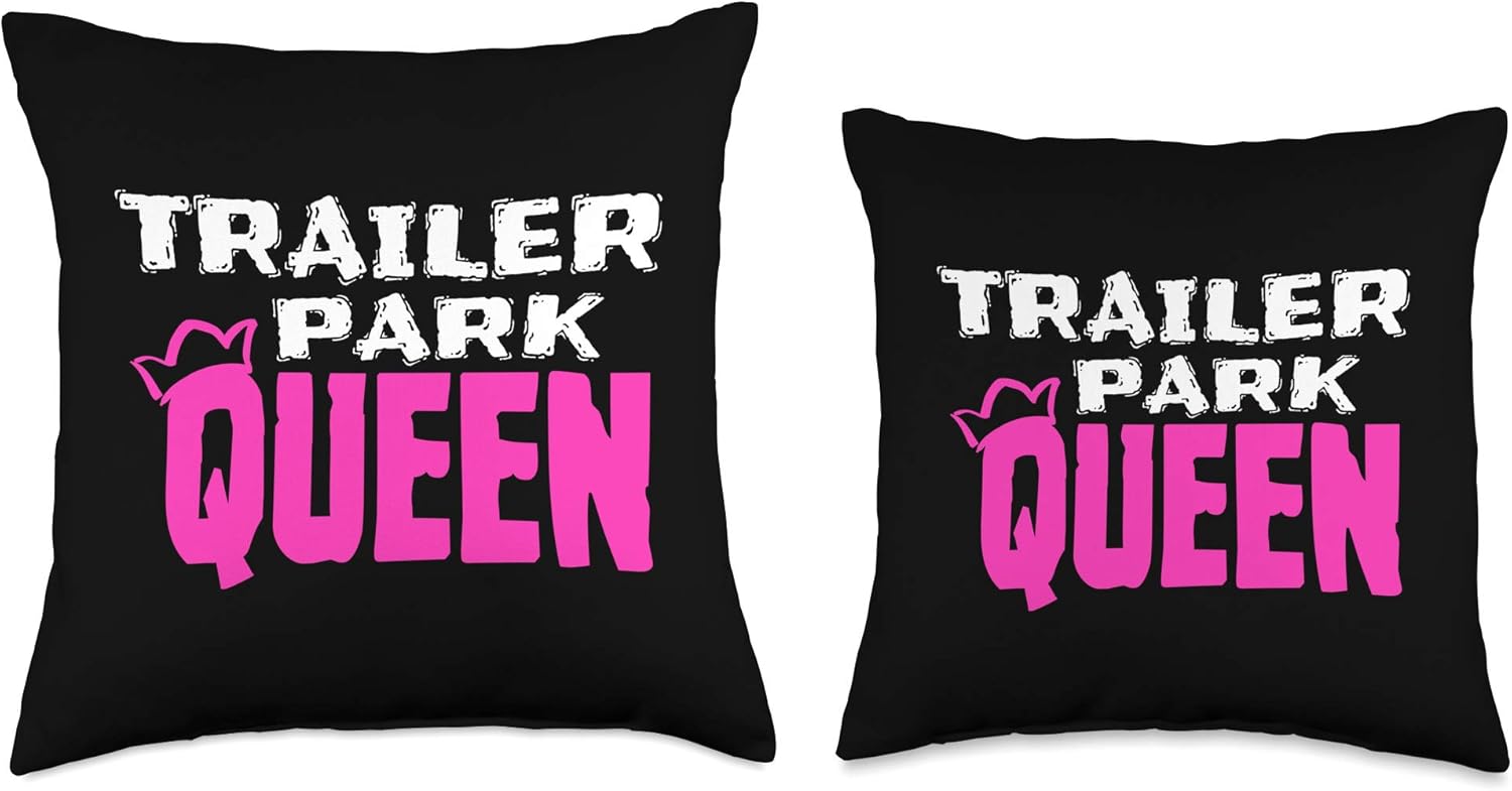 Trailer Park Queen Mobile Home Camping Throw Pillow
